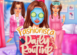 Fashionista Daily Routine