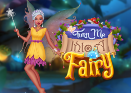 Turn Me Into A Fairy